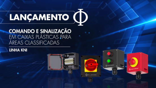 LANÇAMENTO KRAUS & NAIMER: COMANDO E SINALIZAÇÃO EM CAIXAS PLÁSTICAS PARA ÁREAS CLASSIFICADAS